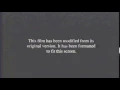 This film has been modified 1997 intro