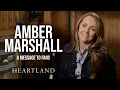 Amber Marshall s Message to Fans SPOILERS Heartland