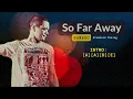 [ So Far Away - Bamboo ] SD HD   Chords and Lyrics .