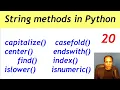Python String methods for beginners capitalize casefold center endswith find index islower isnumeric