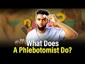 What Does a Phlebotomist Do Top 7 Job Duties