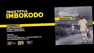 bekezela imbokodo audio 