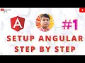 Angular setup step by step Angular Tutorial from Scratch