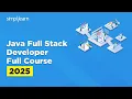 Full Stack Java Developer Course Full Stack Java Developer Tutorial for Beginners Simplilearn