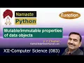 XII Computer Science Python Function - 4 Properties of Objects by V P Chahal