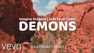 Download Slow Remix !!! DEMONS | Nick Project Remix MP3