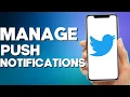Download Lagu How to Manage Push Notifications on Twitter Download Lagu How to Manage Push Notifications on Twitter