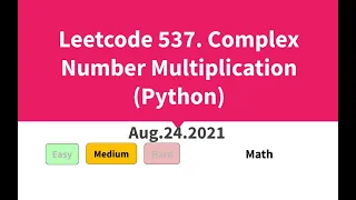Leetcode 537 Complex Number Multiplication Python