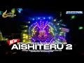 DJ AISHITERU 2 VIRAL PESONA GONDANGLEGI 2025 ‼️ STYLE PARTY FULL BASS Ft DEN PROJECT | VHANZENIX