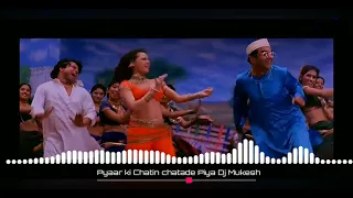 pyaar ki chatni chatade piya dance mix dj mukesh 