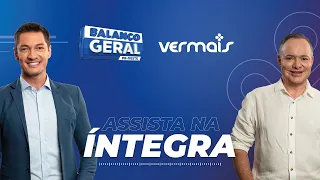 Balanço Geral e Ver Mais Oeste ao Vivo | 20/01/2025