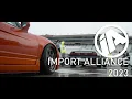 Import Alliance Spring 2023 Recap