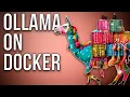 How to run Ollama on Docker