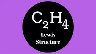 C2H4 Lewis Structure