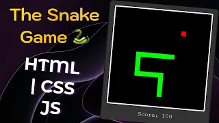 Build Your Own Snake Game A Step-by-Step HTML CSS and JavaScript Guide