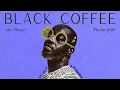 Lagu Afro House 2026 🪘 Deep Melodic \u0026 Hypnotic DJ Set | Black Coffee