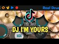 Download Lagu DJ I'M YOURS - VIRAL DI TIK TOK | REAL DRUM COVER