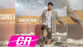 Cheb Rayan Sans Retour الشاب ريان صون روتور حصريا 2015  Cheb Rayan Sans Retour الشاب ريان صون روتور حصريا 2015