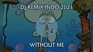 Download Halsey - Without Me (Remix Indo Jedag Jedug) | Mhslmn Remix MP3
