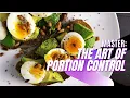 Master Your Portions The Art of Portion Control