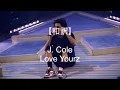 Download Lagu 【和訳】J.Cole - Love Yourz
