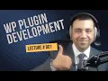 WordPress plugin development - Building your first Hello World Plugin