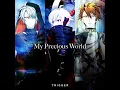 Download Lagu 【IDOLiSH7】My Precious World - TRIGGER (PERFECT COMBO)