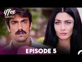 Lagu Iffet - Episode 5 (English Subtitles)