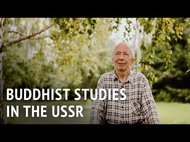 Buddhist Studies in the Soviet Union | Dr Andrey Terentyev