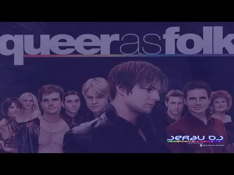 Queer As Folk Mix All Songs By Jerau DJ