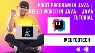 First Program In Java Hello World In Java Java Tutorial