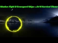 Download Lagu Shadow Fight 2 Act 6 Survival Theme |Graveyard Ships| \\|/ 𝐋𝐢𝐧𝐝 𝐄𝐫𝐞𝐛𝐫𝐨𝐬 \\|/