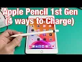 How to Charge Apple Pencil 1st Gen 4 ways