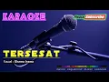 Lagu TERSESAT -Rhoma Irama- KARAOKE