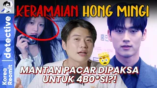 KERAMAIAN TENTANG HONG MIN GI!! Tak jelaskan dari awal.. 🕵️🫣