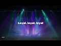 ODESZA - Loyal // LYRICS [EDM/Trap]
