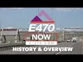 E-470 History and Overview -