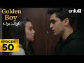 Golden Boy Episode 50 | Turkish Drama |  Yali Capkini in Urdu | 05 December 2025