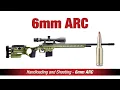 Handloading and Shooting the 6mm ARC