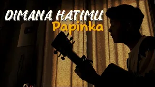 Download Tahukah engkau betapa sakitnya kau membagi cinta || DIMANA HATIMU - Papinka (Cover By Panjiahriff) MP3