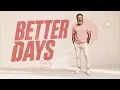 Teddy Swims Style - Better Days