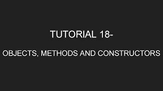 Java Programming Tutorial 18 - Objects Methods and Constructors in English