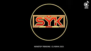 dj syk official nonstop trending cg song cg dj song cg viral song cg song dj mashup 2025
