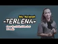 Download Lagu Lirik Lagu Terlena - Ikke Nurjanah | Cover By Zinidin Zidan Ft. TriSuaka