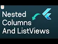 Flutter Tutorial - Nested ListViews And Columns 2022