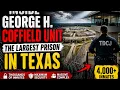 Inside George H Coffield Unit The Largest Prison in Texas America s Massive Prison Complex