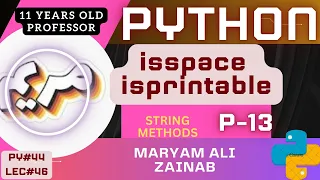 Python String Method isspace and isprintable PY LEC