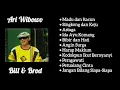 Full Album "Ari Wibowo - Bill & Brod"