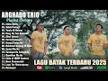 Download Lagu Arghado Trio ~ Kompilasi Musik Batak Terpopuler 2025 Enak Didengar - Top Album Lagu Batak Viral Hits
