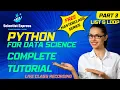Python for Data Science Course Masterclass Series - Part 3 LIST LOOP in Python FREE Tutorial